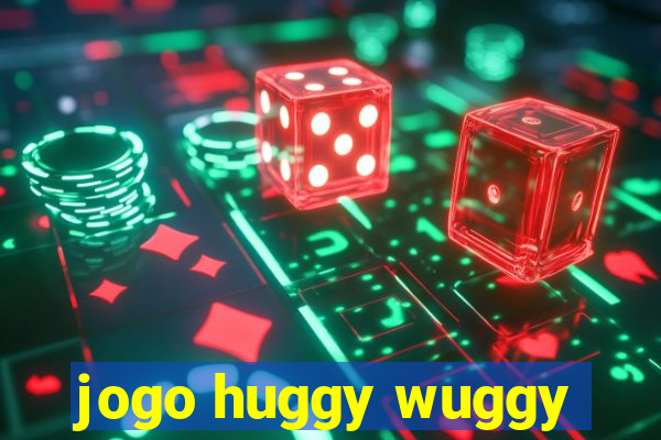 jogo huggy wuggy