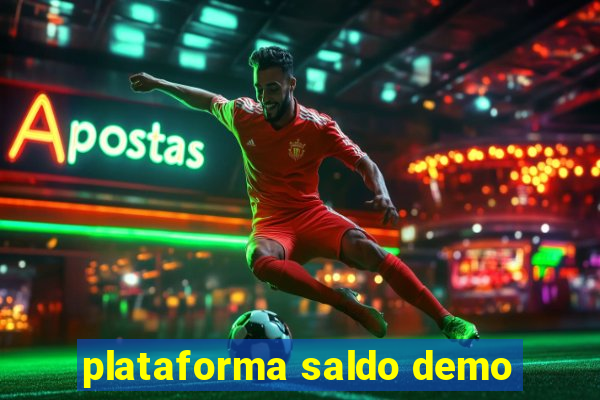 plataforma saldo demo