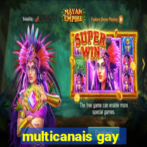 multicanais gay