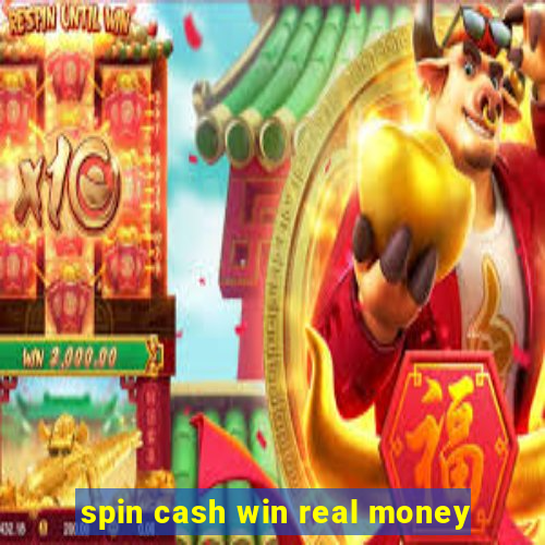 spin cash win real money