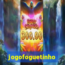 jogofoguetinho