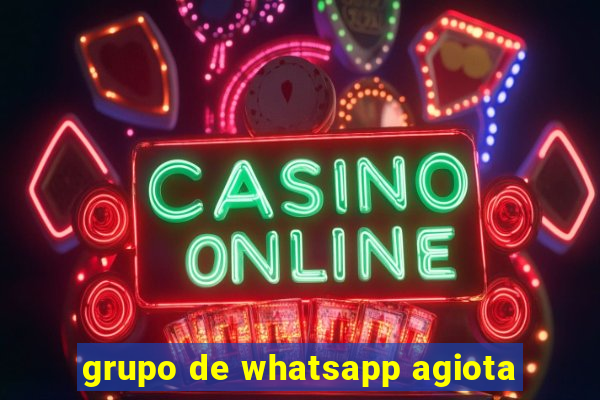 grupo de whatsapp agiota