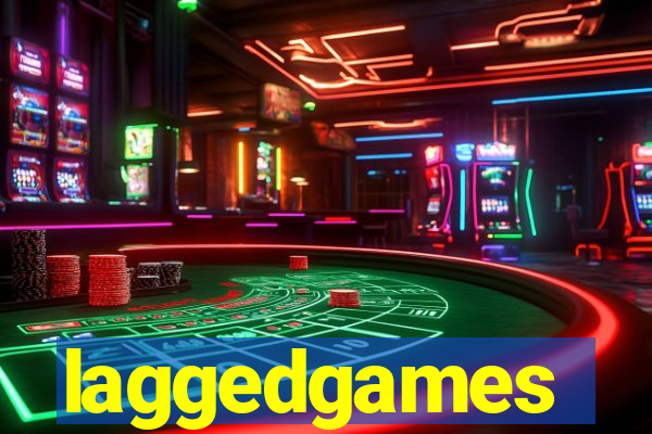 laggedgames