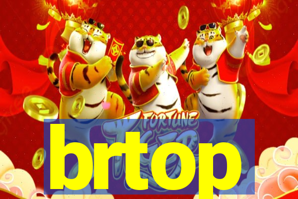 brtop