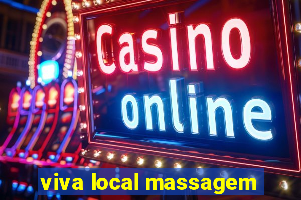 viva local massagem