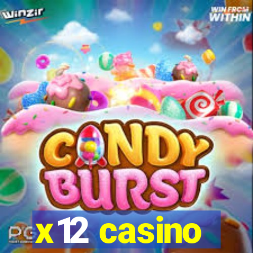 x12 casino