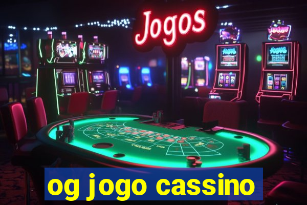 og jogo cassino