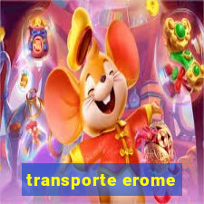 transporte erome