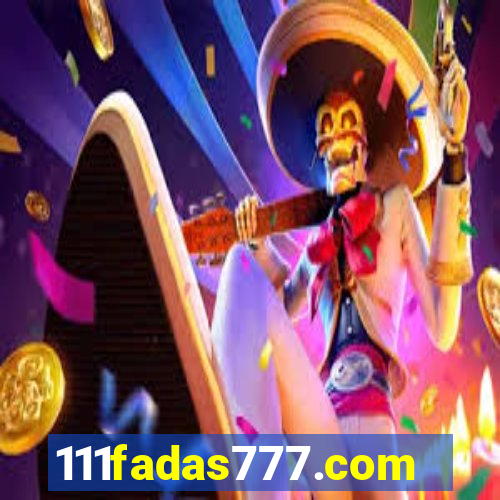 111fadas777.com