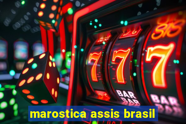 marostica assis brasil