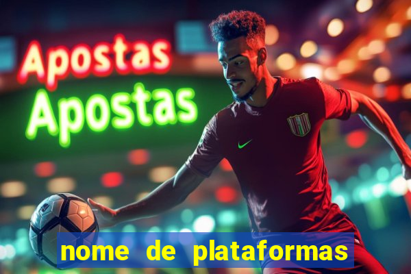 nome de plataformas de jogos