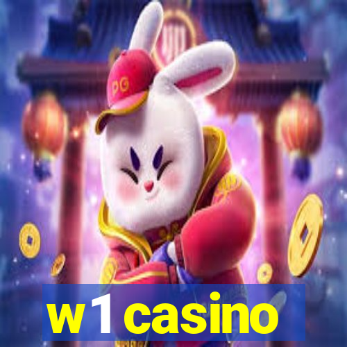 w1 casino