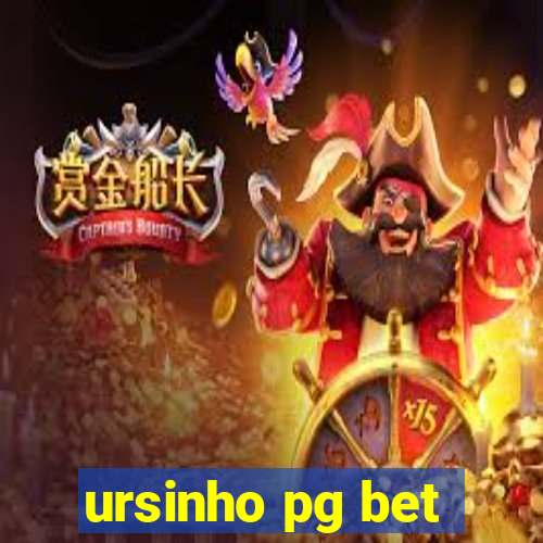 ursinho pg bet