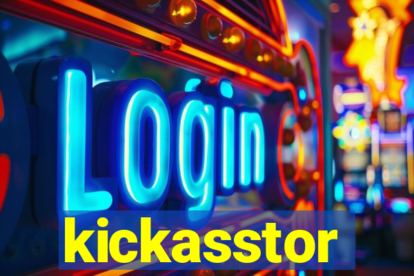 kickasstor