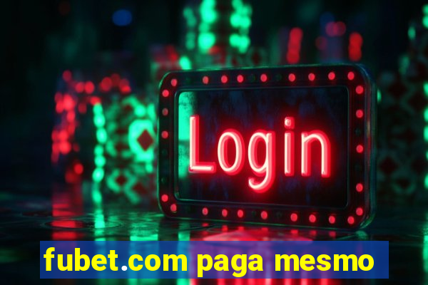 fubet.com paga mesmo