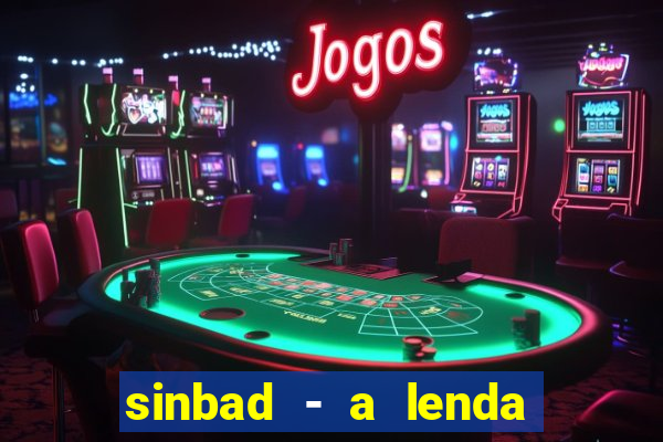 sinbad - a lenda dos sete mares online dublado grátis