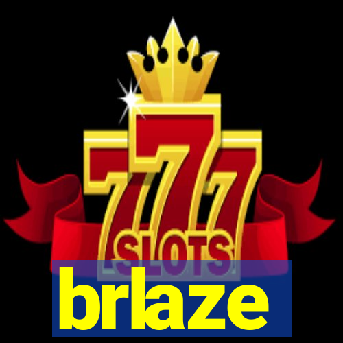 brlaze