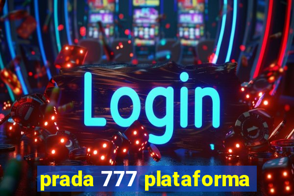 prada 777 plataforma