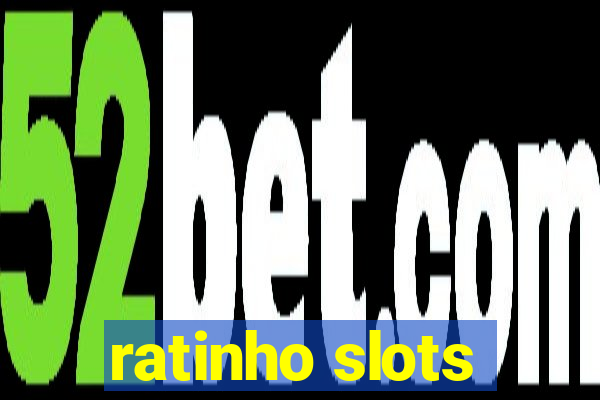 ratinho slots