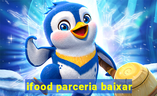 ifood parceria baixar