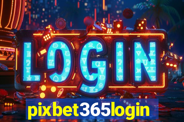 pixbet365login