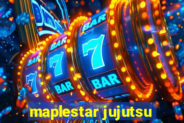 maplestar jujutsu