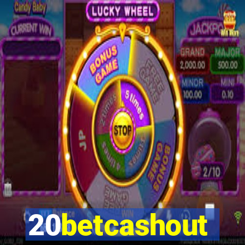 20betcashout