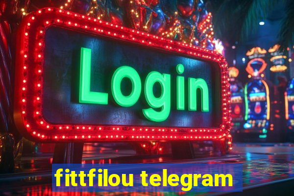 fittfilou telegram