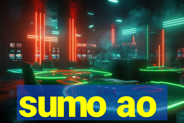 sumo ao