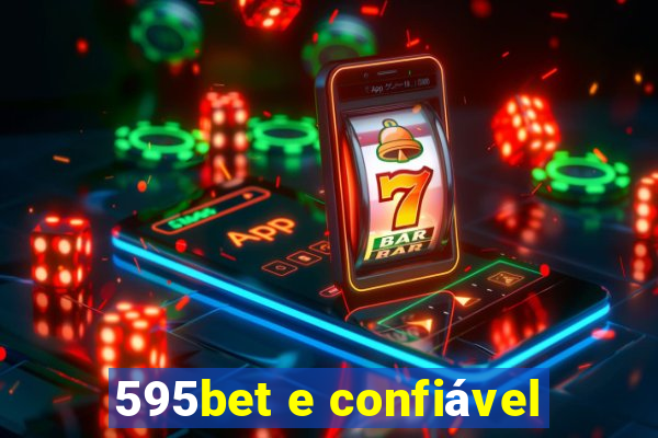 595bet e confiável