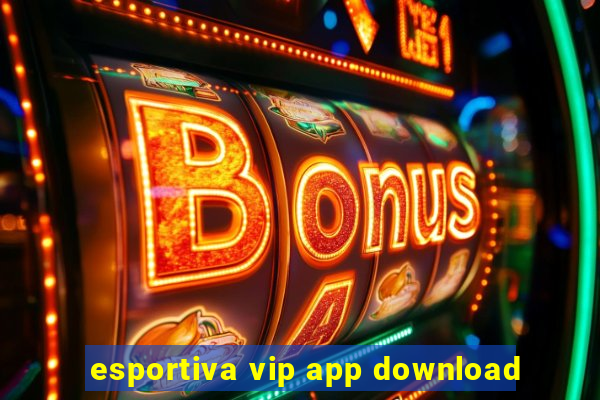 esportiva vip app download