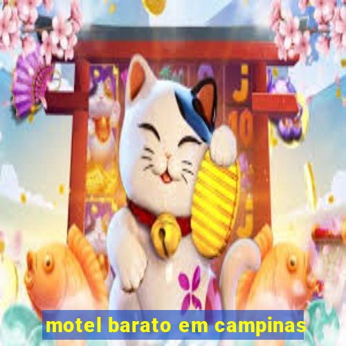 motel barato em campinas