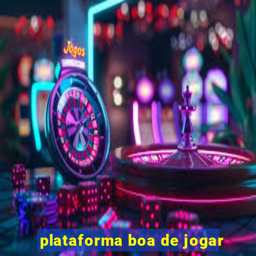 plataforma boa de jogar