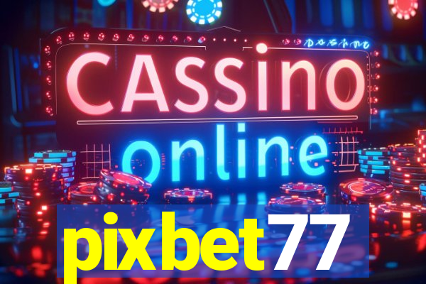 pixbet77