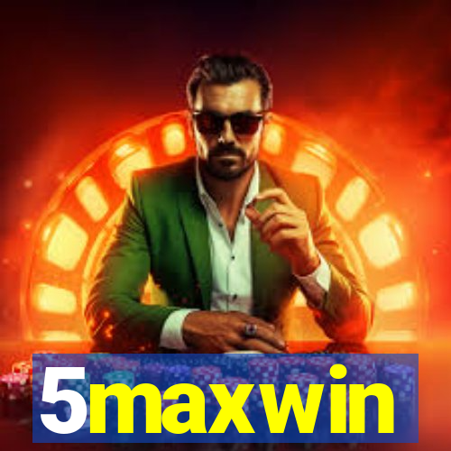 5maxwin