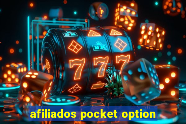 afiliados pocket option