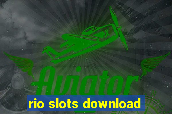 rio slots download