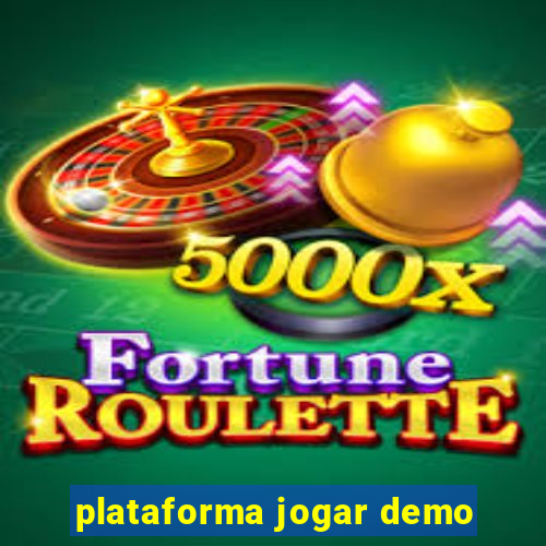 plataforma jogar demo