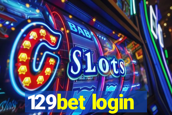 129bet login