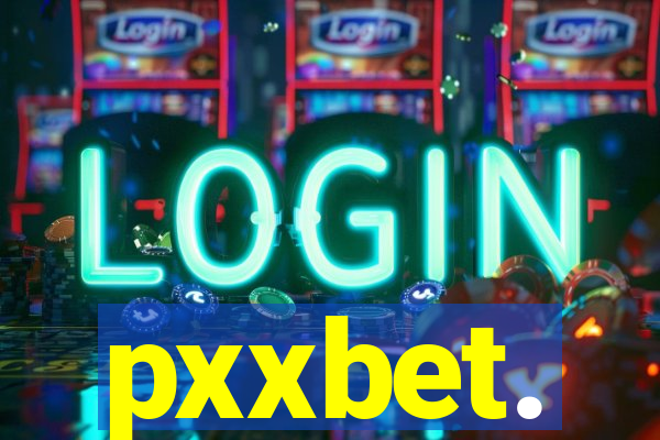 pxxbet.