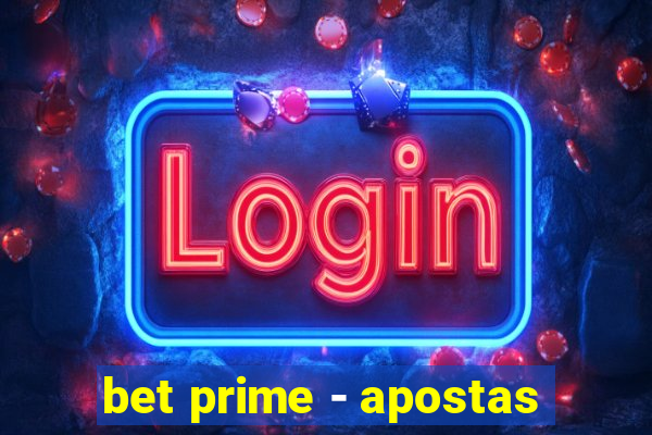 bet prime - apostas