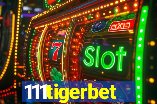 111tigerbet