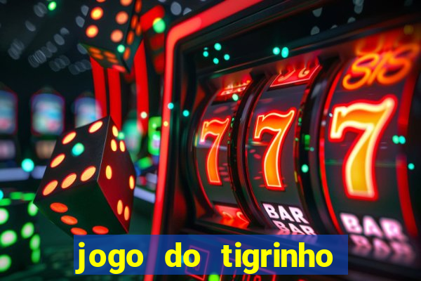 jogo do tigrinho pagando bem