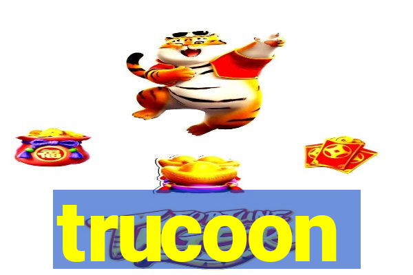 trucoon