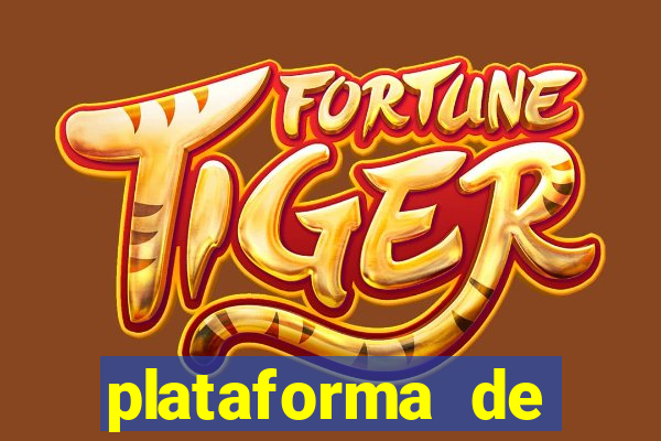 plataforma de fortune tiger