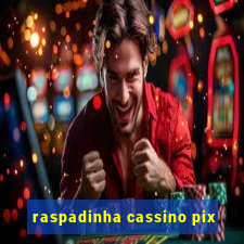 raspadinha cassino pix