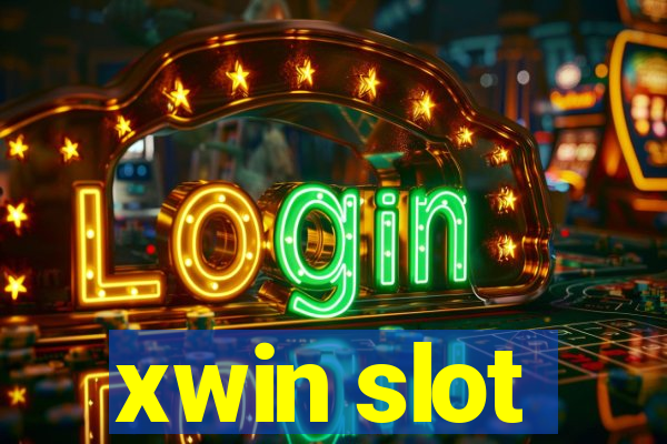 xwin slot