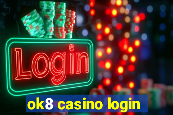 ok8 casino login