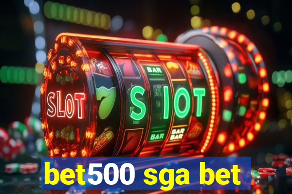 bet500 sga bet