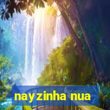 nayzinha nua